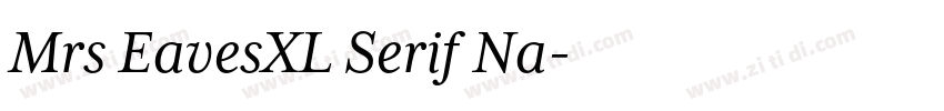 Mrs EavesXL Serif Na字体转换
